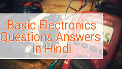 Basic Electronics objective questions